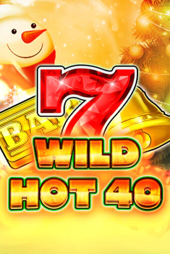 Wild Hot 40 Christmas ига на фантики | MaxBet без риска
