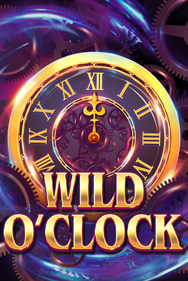 Wild O'Clock ига на фантики | MaxBet без риска