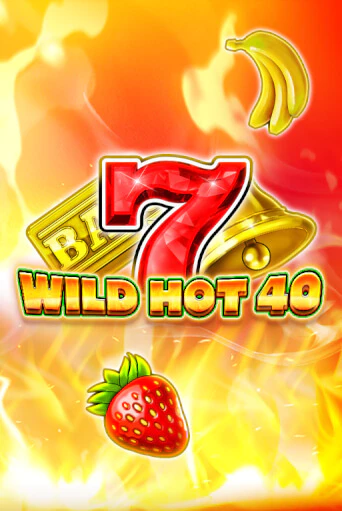 Wild Hot 40 ига на фантики | MaxBet без риска