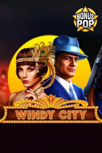 Windy City ига на фантики | MaxBet без риска