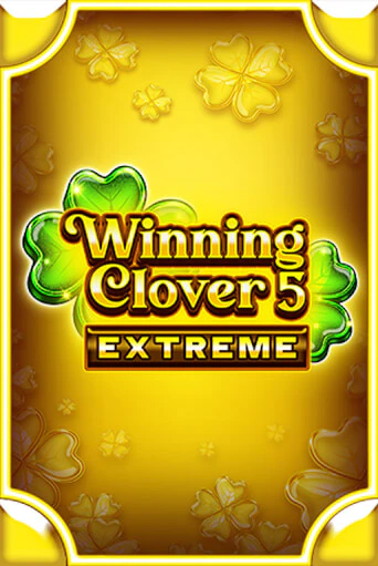 Winning Clover 5 Extreme ига на фантики | MaxBet без риска