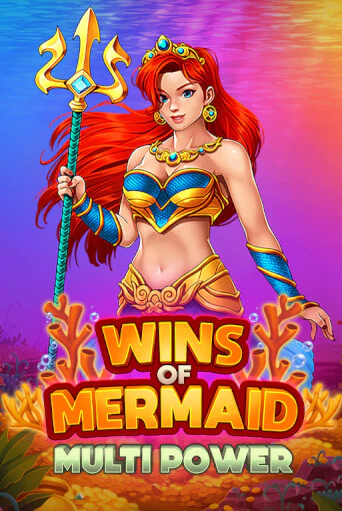 Wins of Mermaid Multi Power ига на фантики | MaxBet без риска
