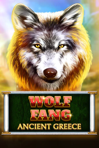 Wolf Fang - Ancient Greece ига на фантики | MaxBet без риска
