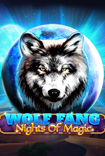 Wolf Fang - Nights Of Magic ига на фантики | MaxBet без риска
