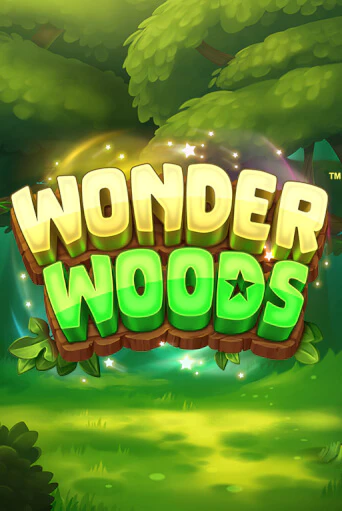 Wonder Woods ига на фантики | MaxBet без риска