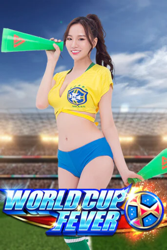 World Cup Fever ига на фантики | MaxBet без риска