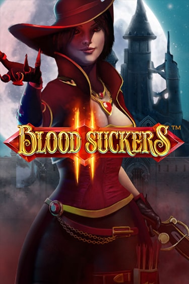 Blood Suckers II™ ига на фантики | MaxBet без риска