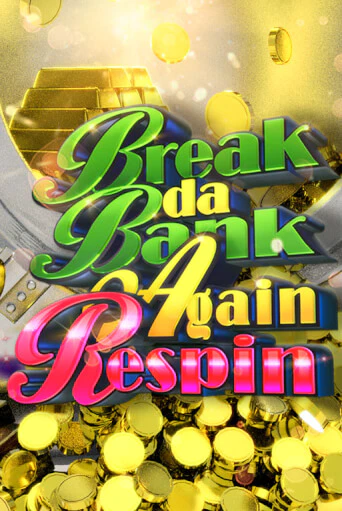 Break da Bank Again Respin ига на фантики | MaxBet без риска