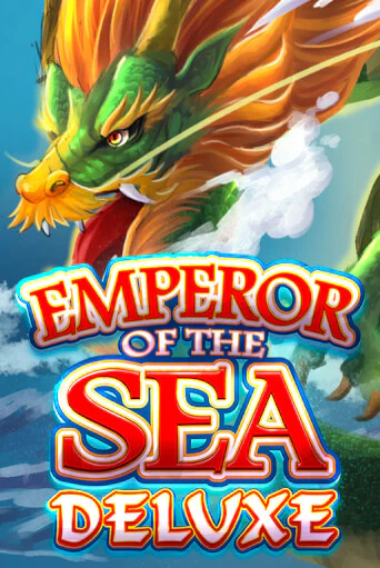 Emperor of the Sea Deluxe ига на фантики | MaxBet без риска