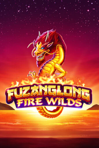 Fuzanglong Fire Wilds ига на фантики | MaxBet без риска