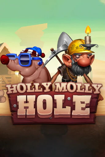 Holly Molly Hole ига на фантики | MaxBet без риска