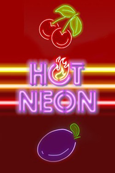 Hot Neon ига на фантики | MaxBet без риска
