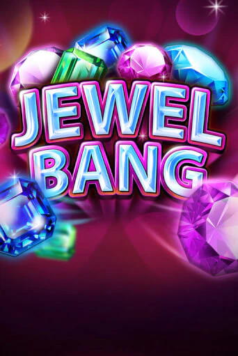 Jewel Bang ига на фантики | MaxBet без риска