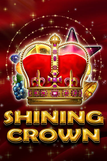 Shining Crown ига на фантики | MaxBet без риска