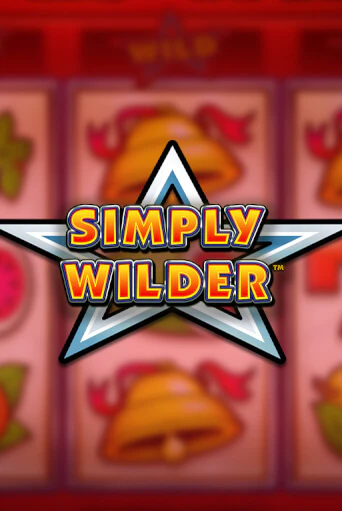 Simply Wilder ига на фантики | MaxBet без риска