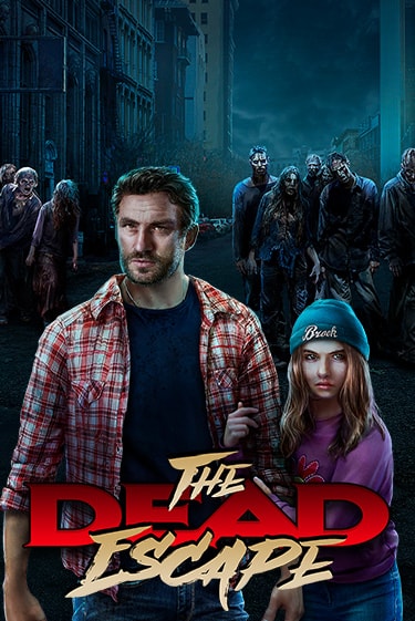 The Dead Escape ига на фантики | MaxBet без риска