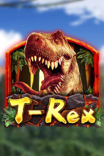 T-Rex ига на фантики | MaxBet без риска
