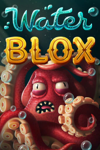 Water Blox ига на фантики | MaxBet без риска